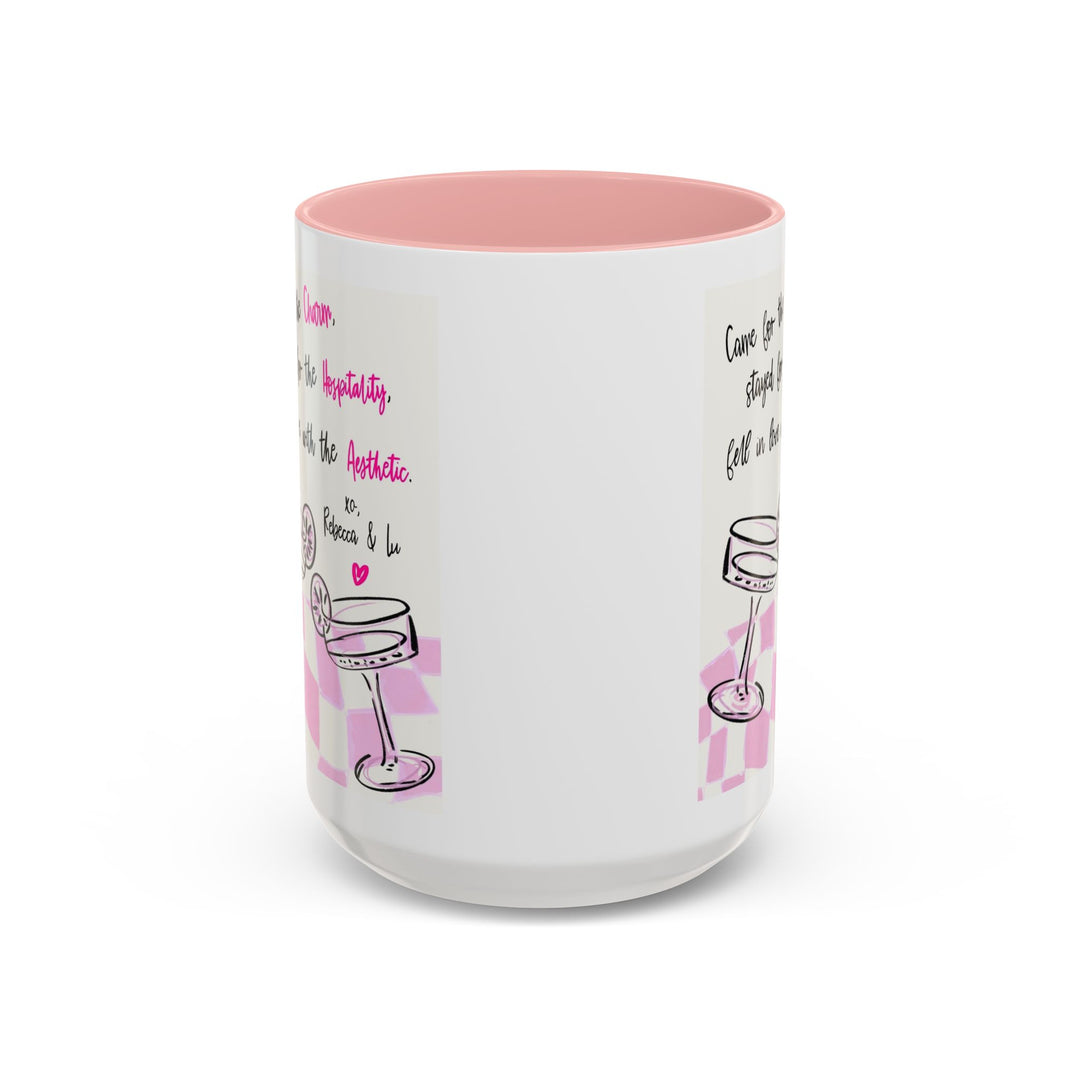 CAME FOR THE CHARM  - Mug 15 oz.