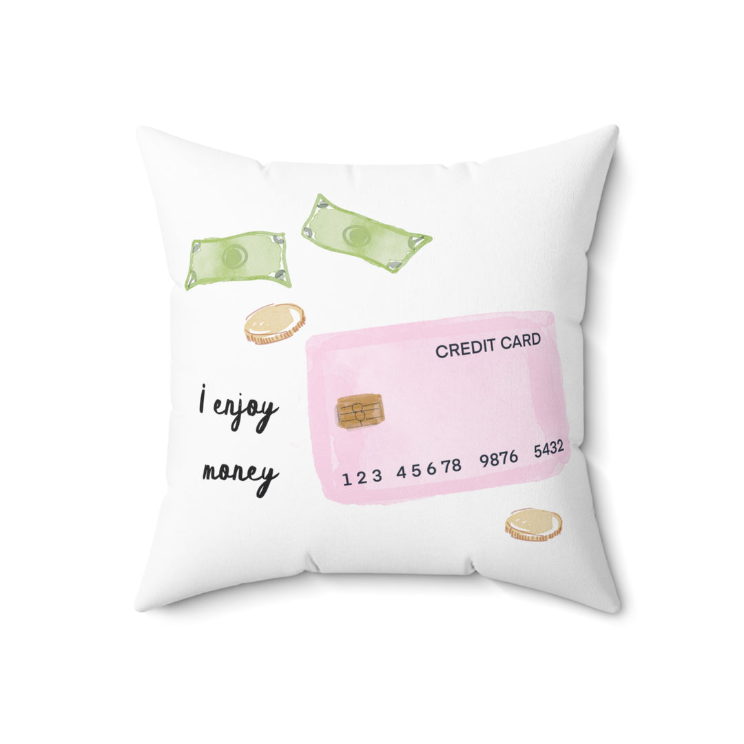 MANIFESTING MONEY - Pillow