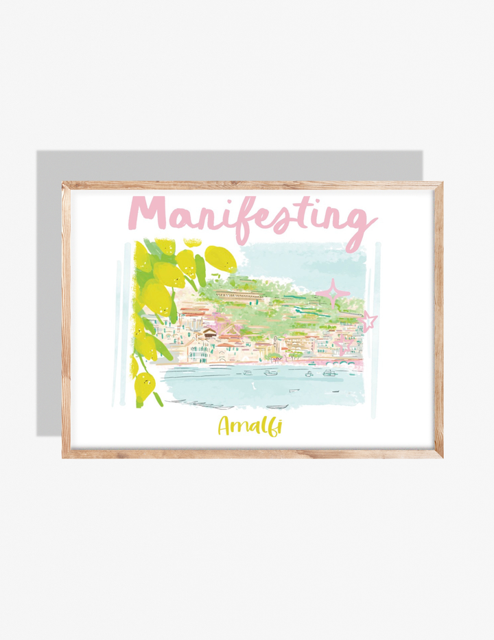 MANIFESTING AMALFI- Art Print