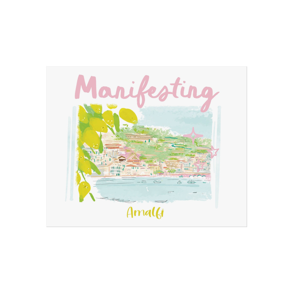 Pastel illustration of Amalfi Coast with lemons and the word ‘Manifesting’ in pink script, artwork by Rebecca Illustrated.