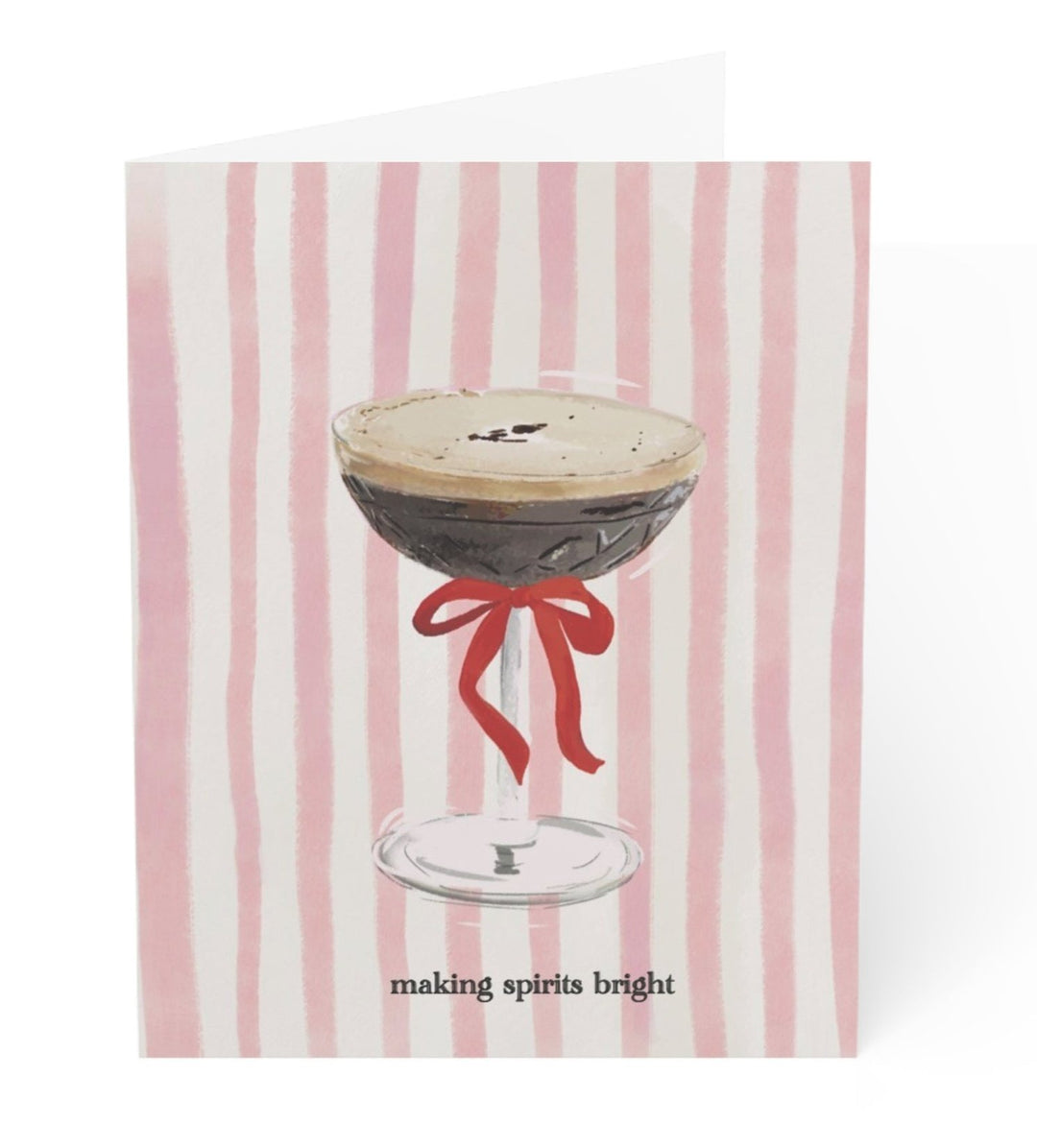 MAKING SPIRITS BRIGHT  - Note Card
