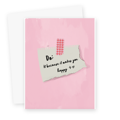 BE HAPPY - Note Card