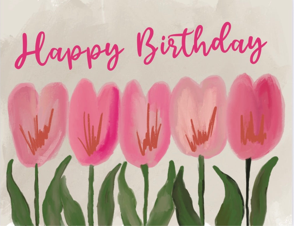 HAPPY BIRTHDAY TULIPS- NOTECARD