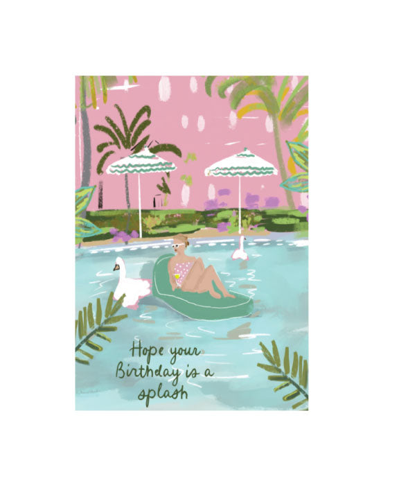 Illustrated poolside birthday greeting card featuring a floating pool scene with the text “Hope your Birthday is a splash” by Rebecca Illustrated