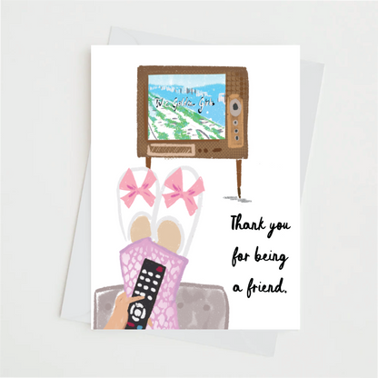 THANK YOU FOR BEING A FRIEND - Note Card