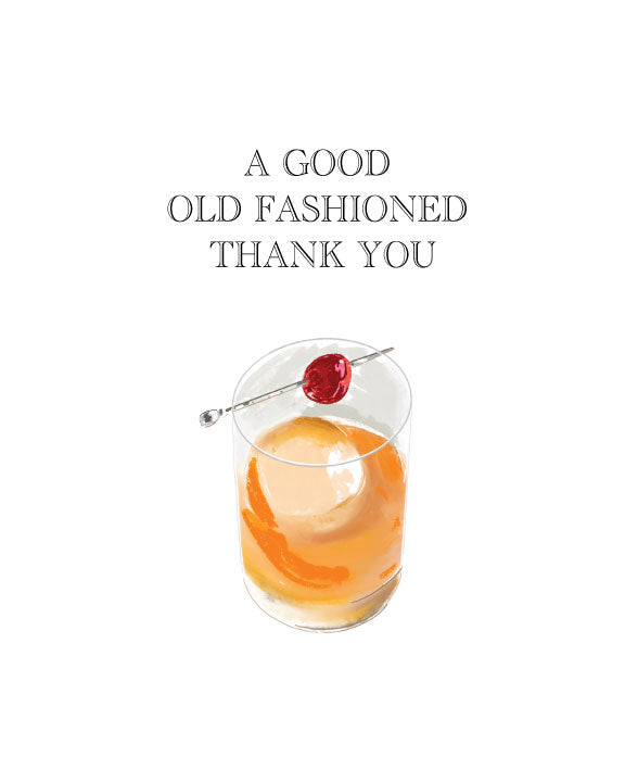 Illustrated old fashioned cocktail thank you greeting card with the text “A Good Old Fashioned Thank You” by Rebecca Illustrated