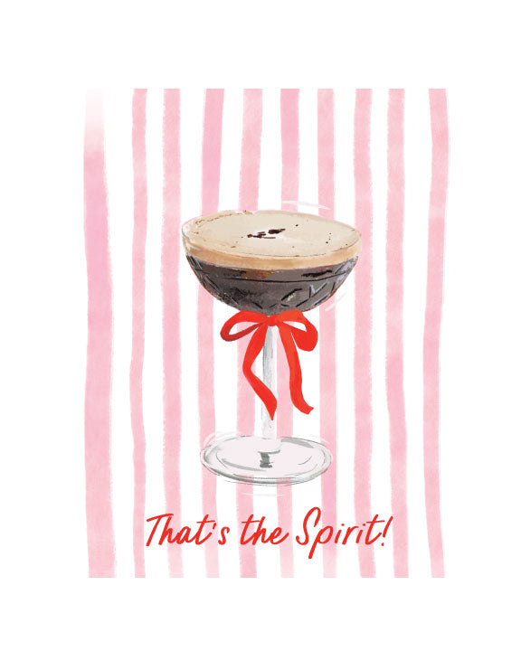 Illustrated cocktail greeting card featuring an espresso martini with a red bow and the text “That’s the Spirit!” by Rebecca Illustrated