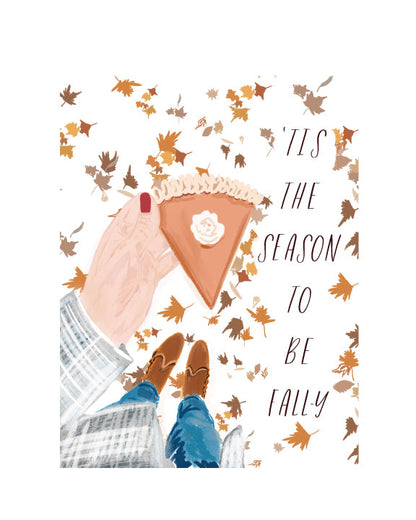 TIS THE SEASON TO BE FALLY - Note Card